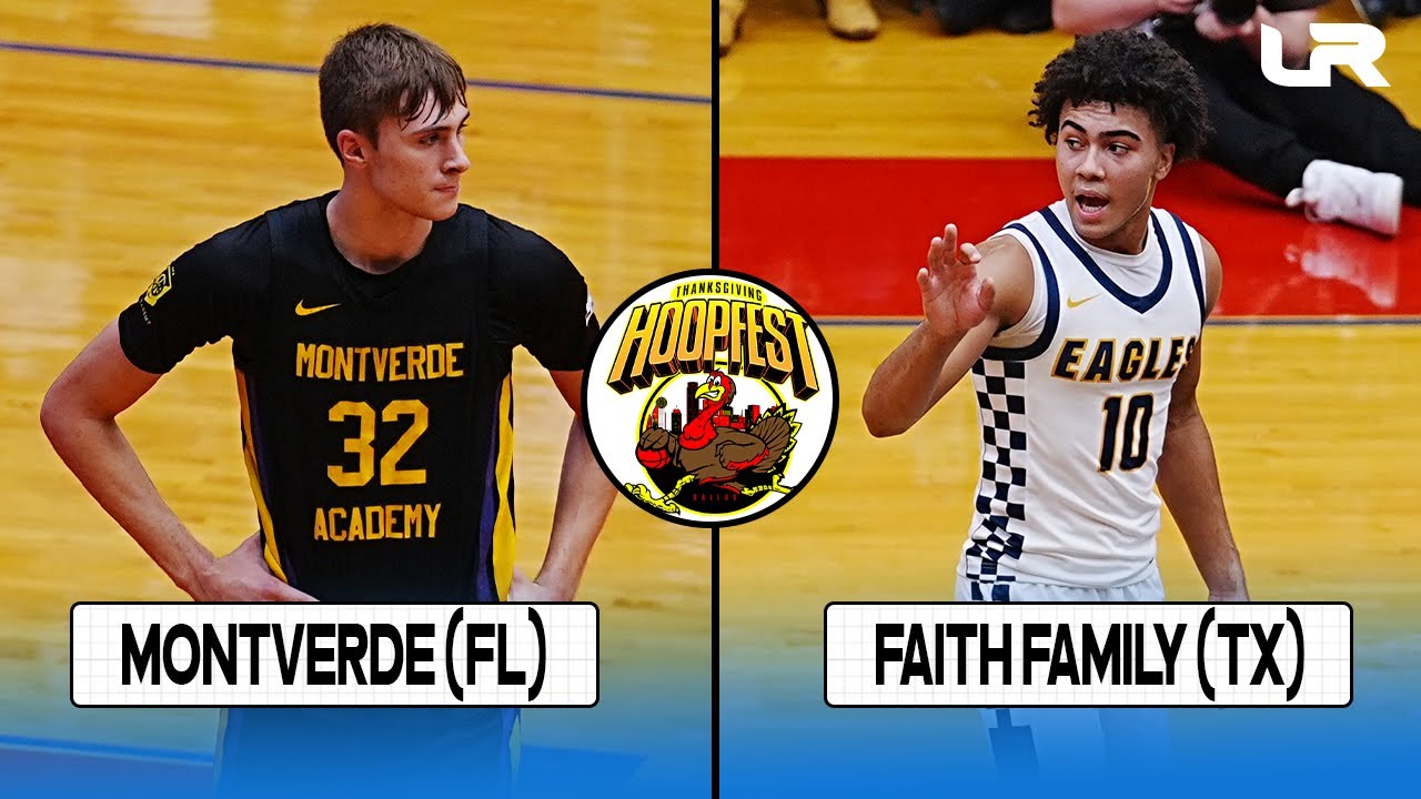 Montverde (FL) vs. Faith Family (TX) - 2023 Thanksgiving Hoopfest