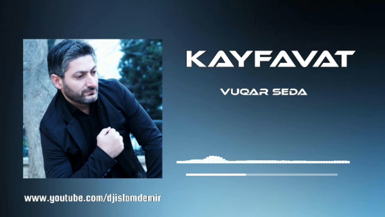 Islam Demir & Vuqar Seda - Kayfavat ( REMIX )