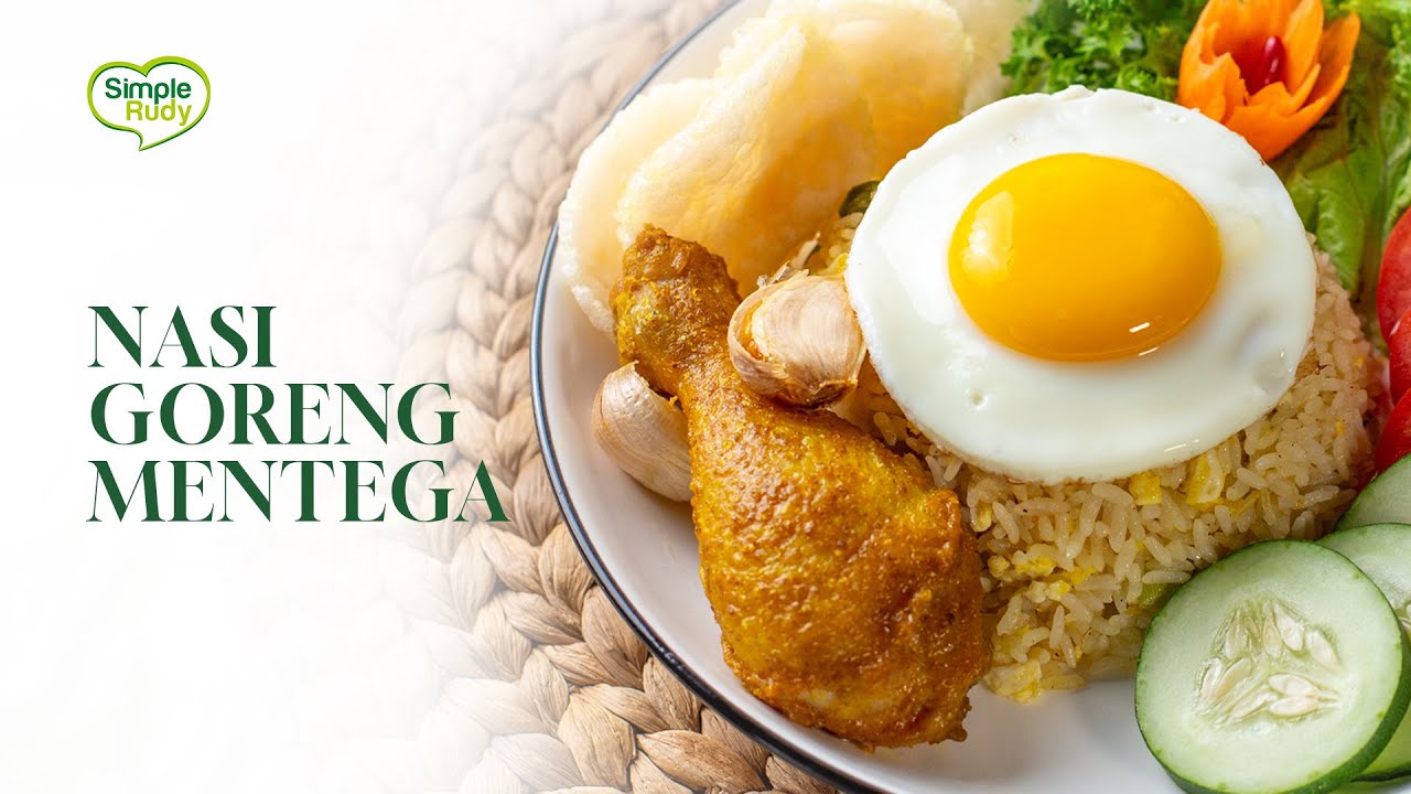 NASI GORENG MENTEGA | RESEP SATSET RUDY CHOIRUDIN