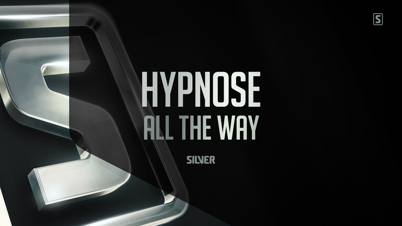 Hypnose - All The Way (#SSL077)