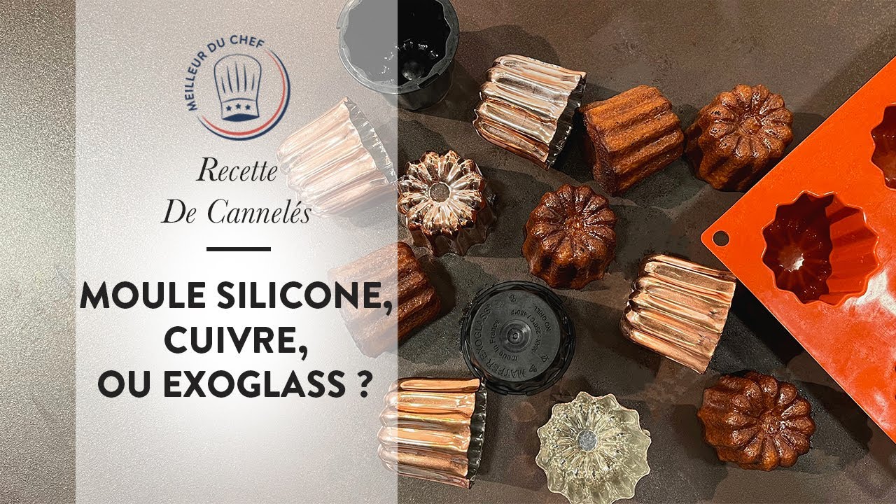 La recette de Cannelés de Chef Philippe : Quel moule choisir ?