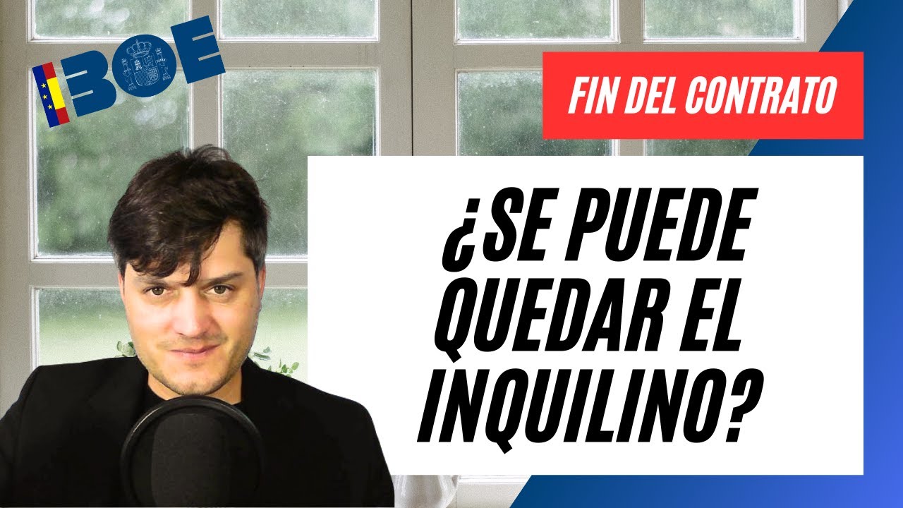 ¿Se Puede Quedar El Inquilino Cuando Se Termina El Contrato?
