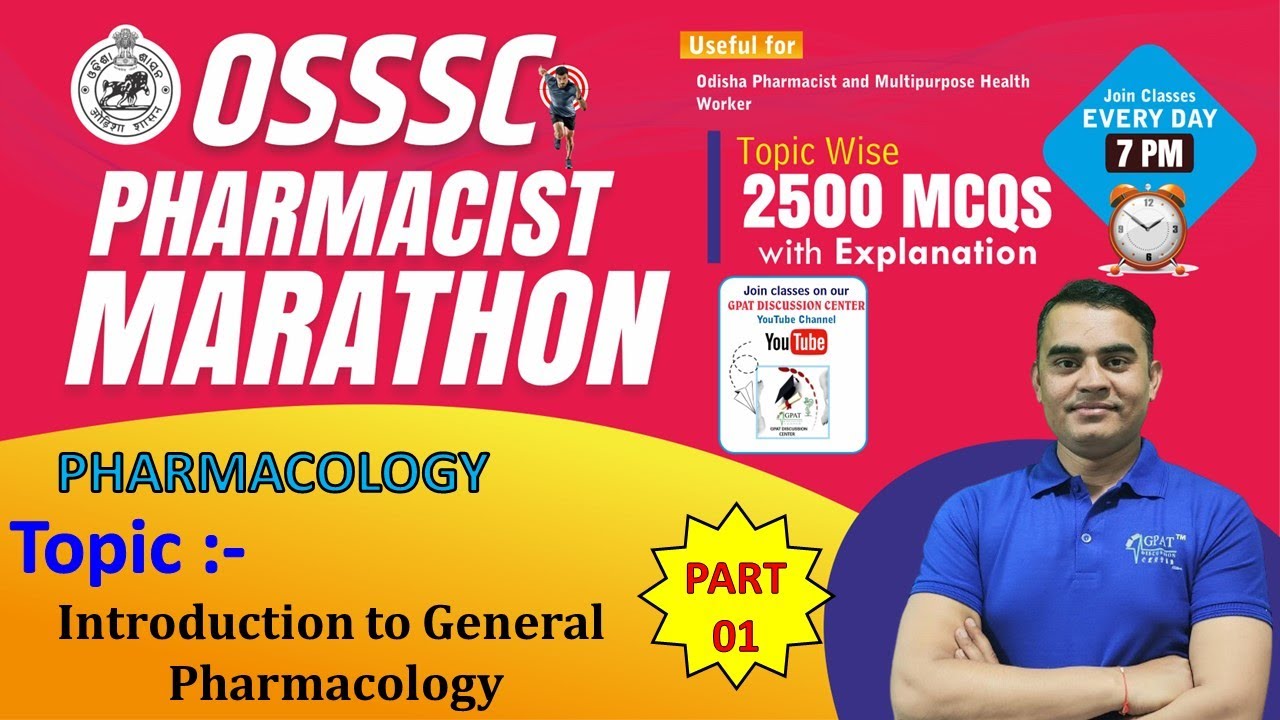 OSSSC PHARMACIST MARATHON CLASS-1 | Pharmacology (1-20) Intro.of General Pharmacology #osssc_exam 🎯😍