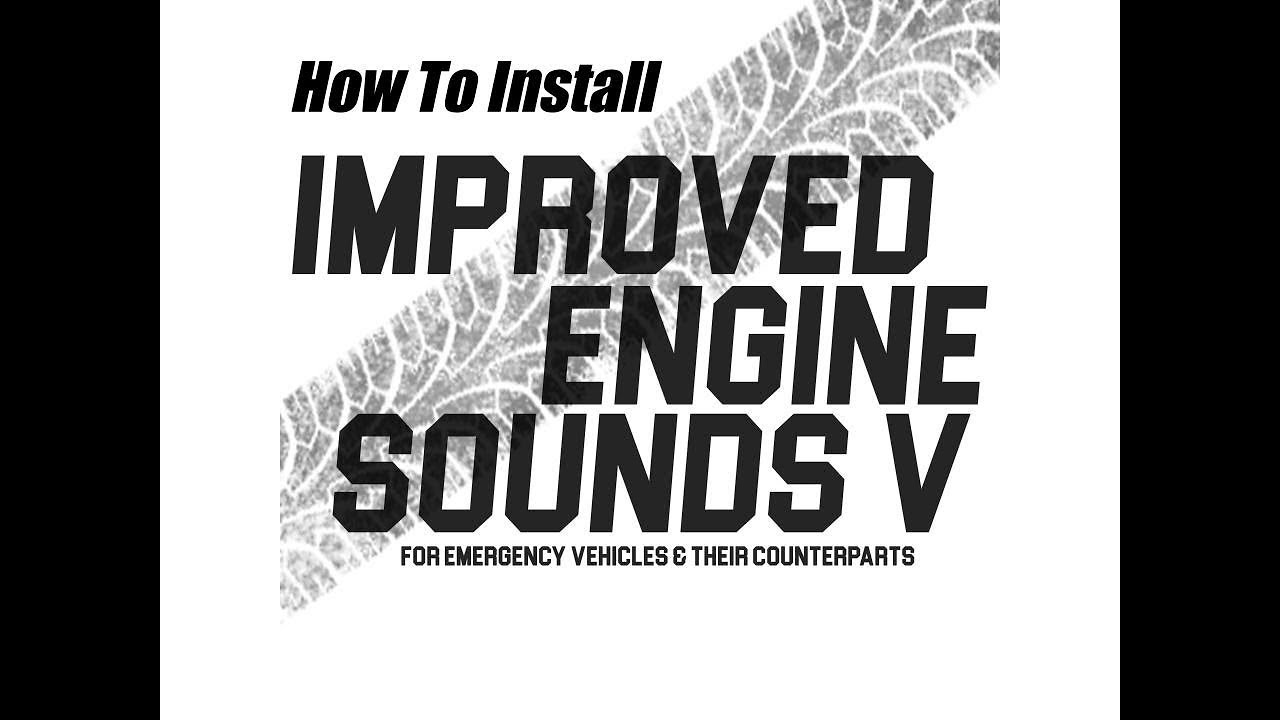 Improved Engine Sounds | Tutorial | LSPDFR | GTA V |