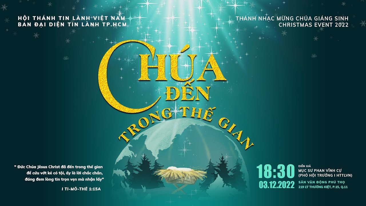 Live: CHÚA ĐẾN TRONG THẾ GIAN - Christmas Event 2022