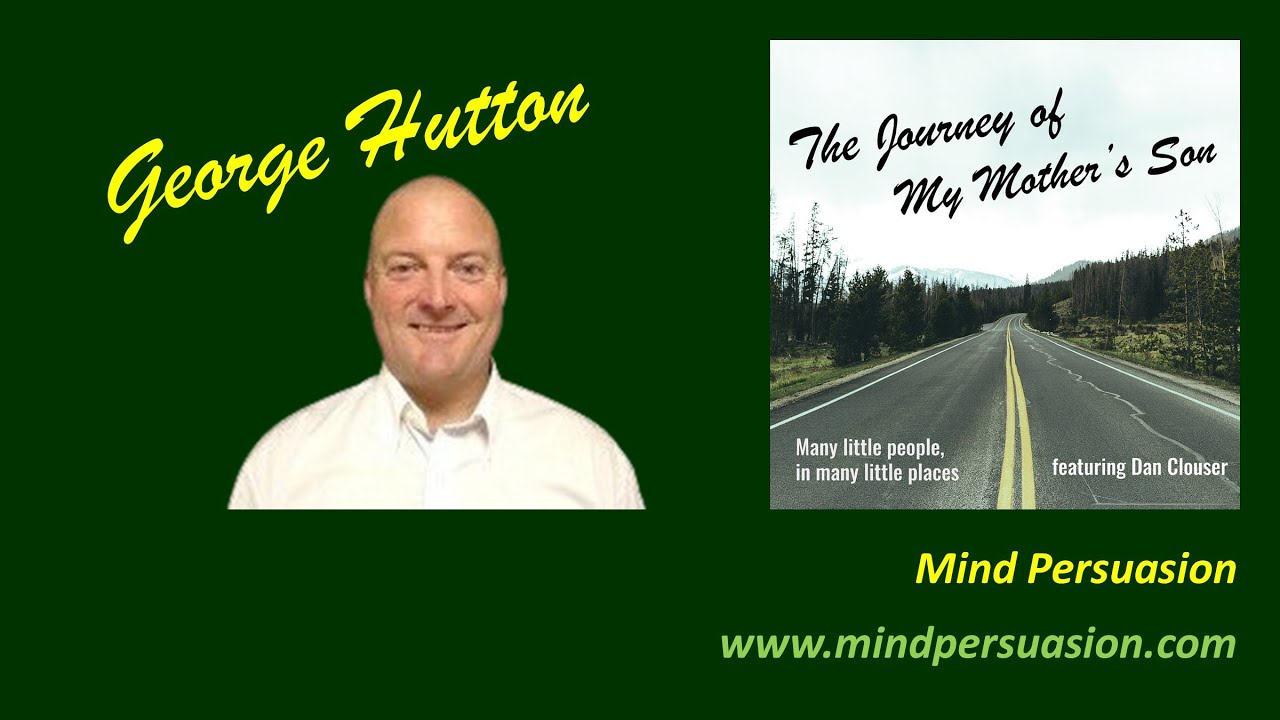George Hutton &ndash; Mind Persuasion