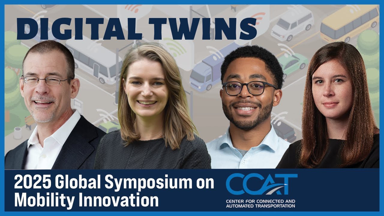 Leveraging Digital Twins for AV Development | Panel Discussion | 2025 CCAT Global Symposium