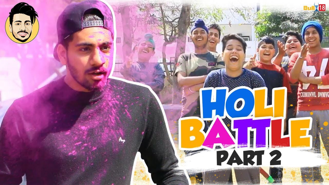 Holi Battle - Part 2 (With BLOOPERS) || By Pranav Nagpal