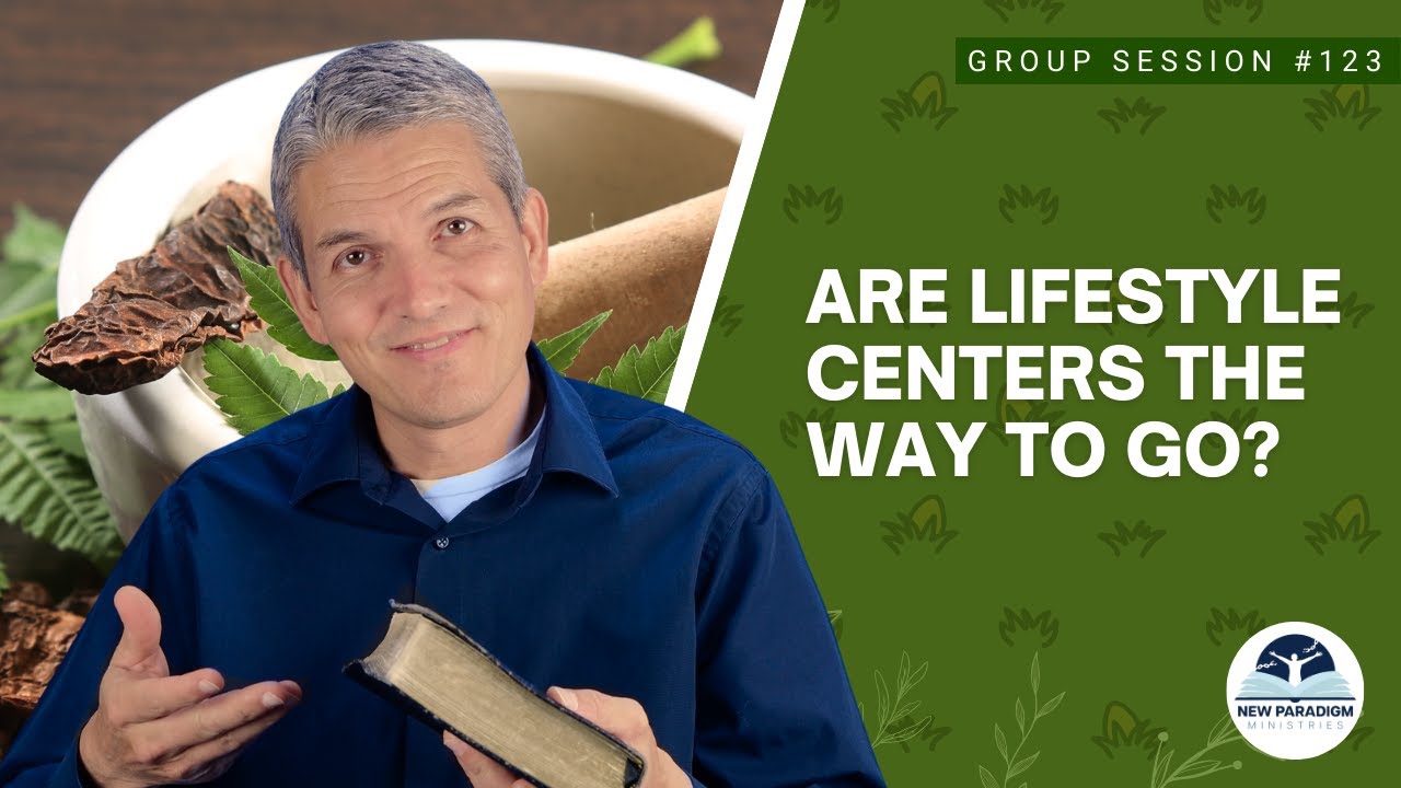 123. Are Lifestyle Centers God's Way?