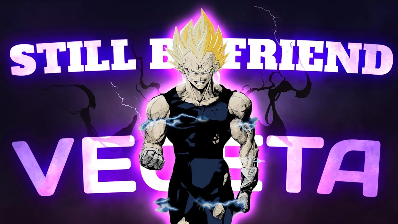 PRINCE VEGETA [EDIT AMV]                  SHARE VEGETA LOVERS🥵