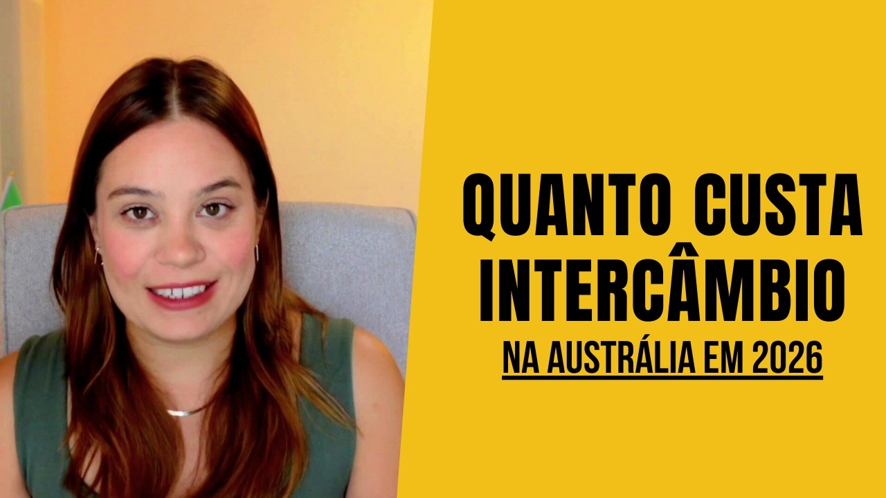 Quanto custa o intercâmbio para a Austrália em 2026