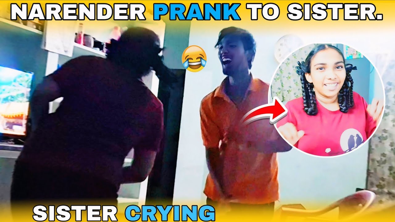 Narender Prank To Sister ఏడుస్తున్న అక్క 😂😢 || Crazy Narender 03