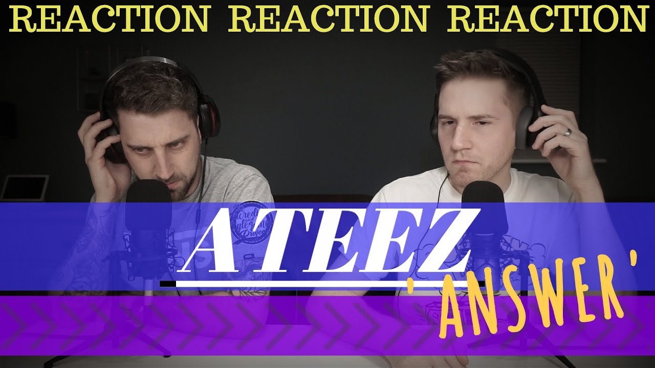 ATEEZ (에이티즈) - 'Answer' Official MV  | REACTION