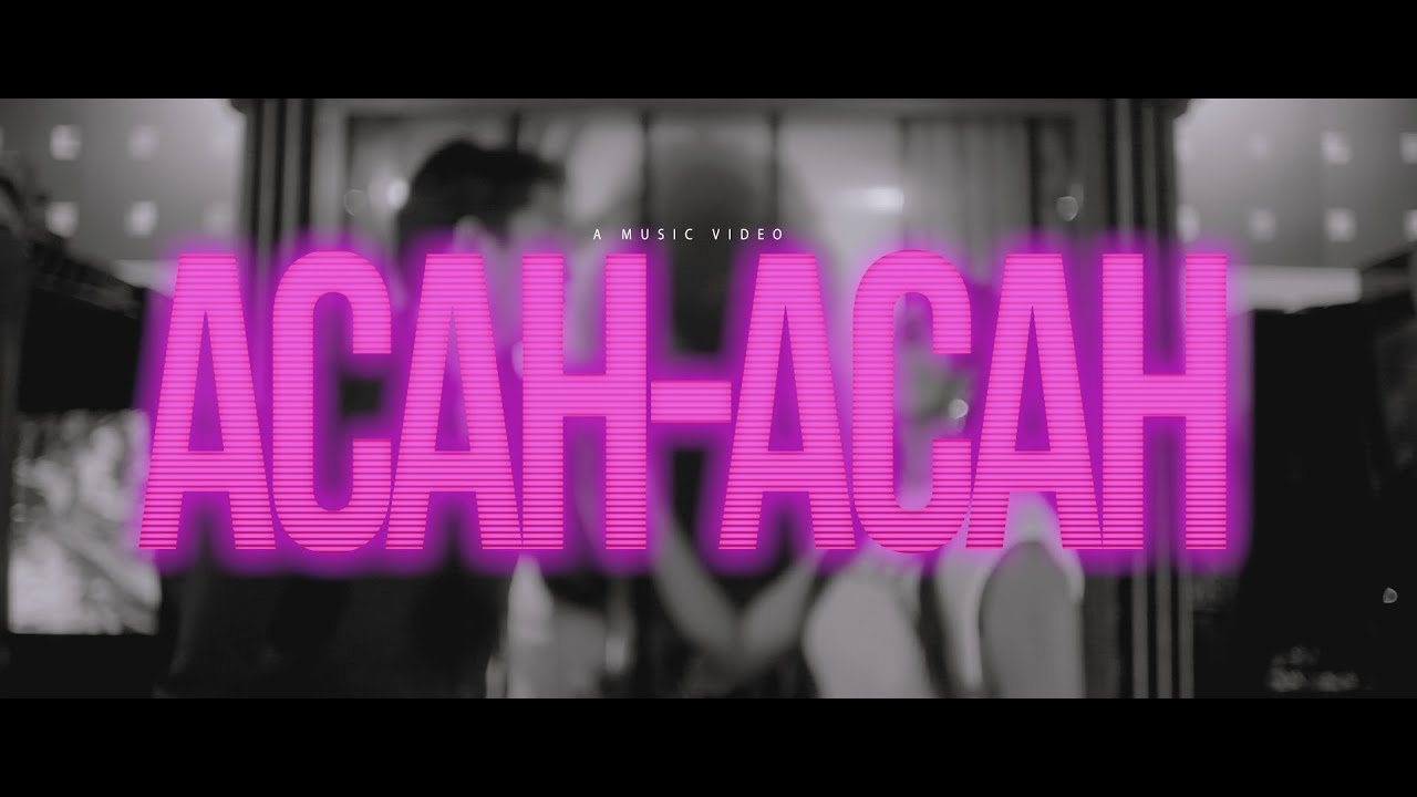 LIDYA - Acah-Acah (Official Music Video)