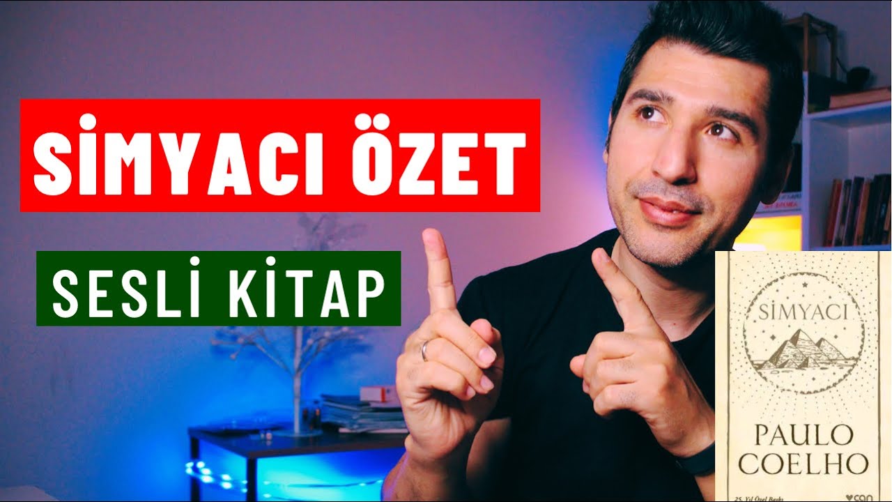 SİMYACI KİTAP ÖZETİ / Paulo Coelho |Sesli kitap / Coşkun Cansız