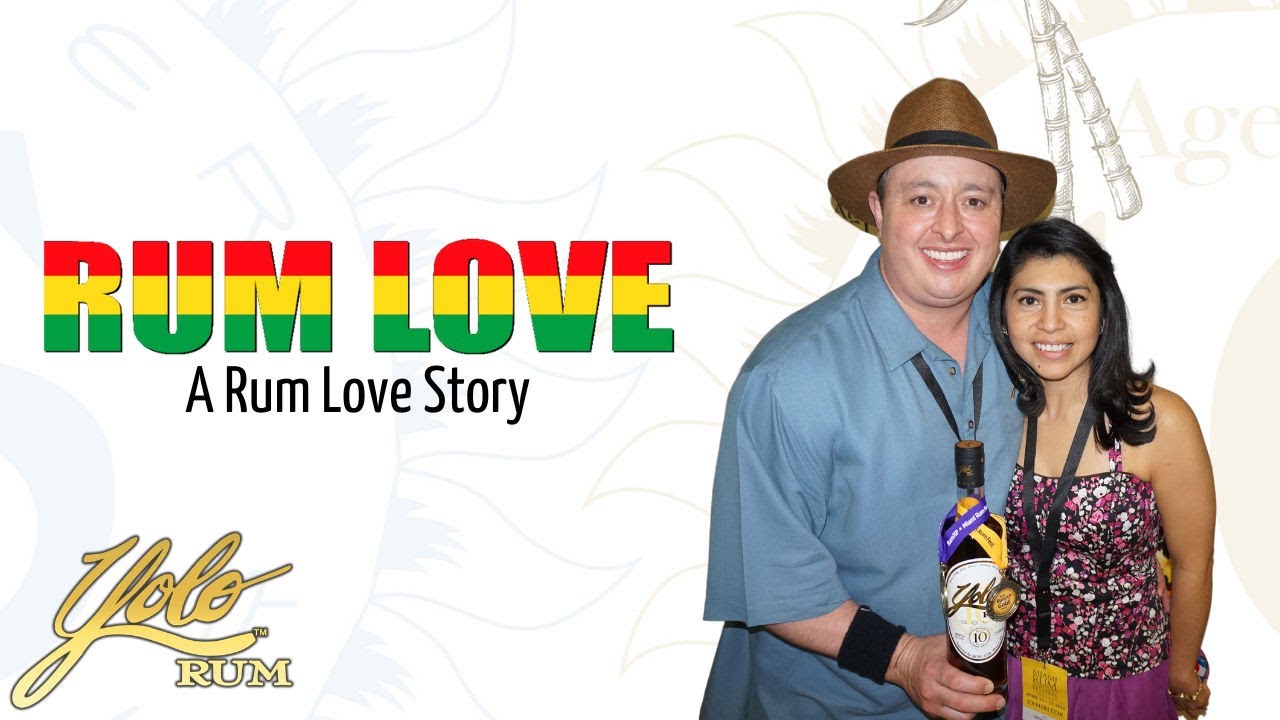 The Yolo Rum Love Story