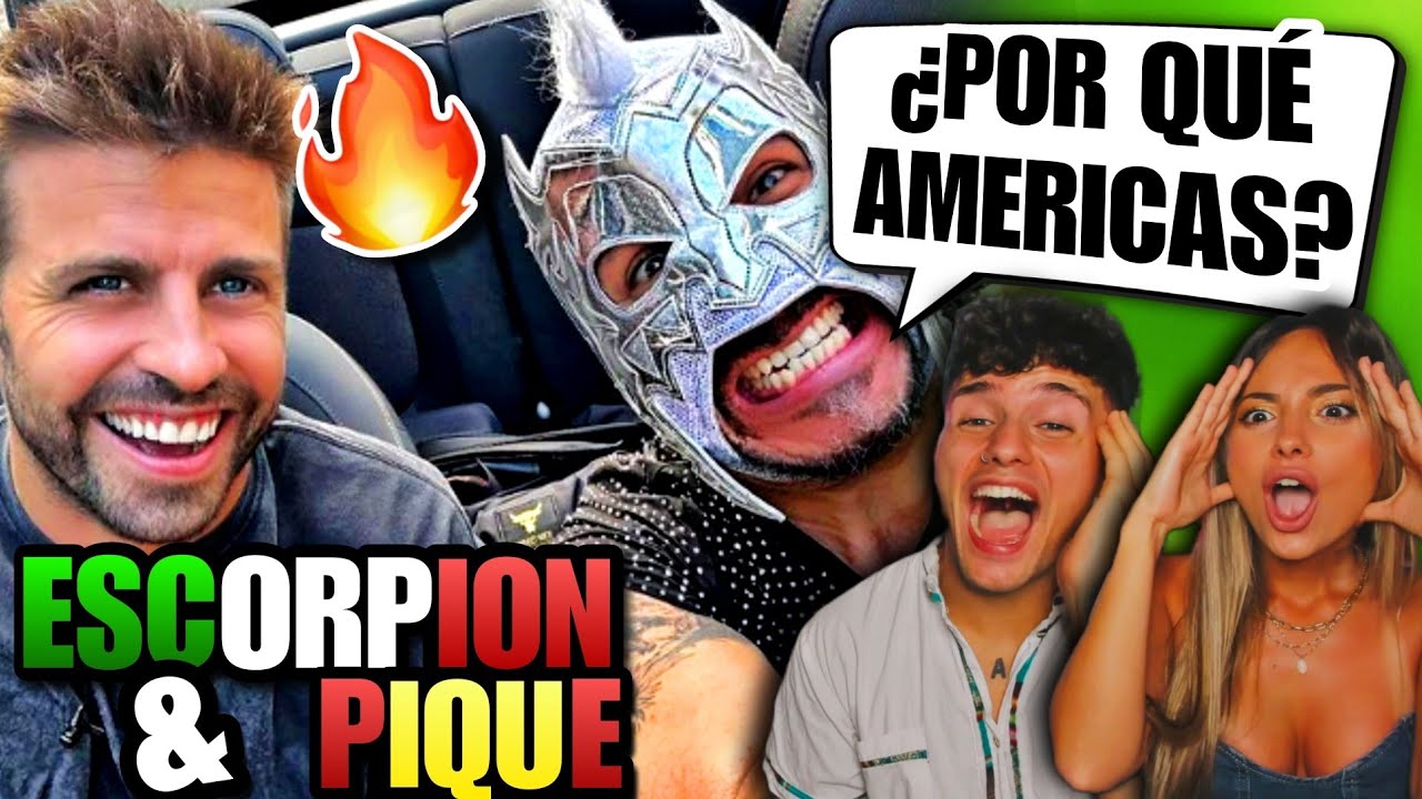 🇪🇸 ESPAÑOLES REACCIONAN al ESCORPION AL VOLANTE con PIQUÉ en ESPAÑA 🇲🇽🔥 ¿MÉXICO o AMERICAS?