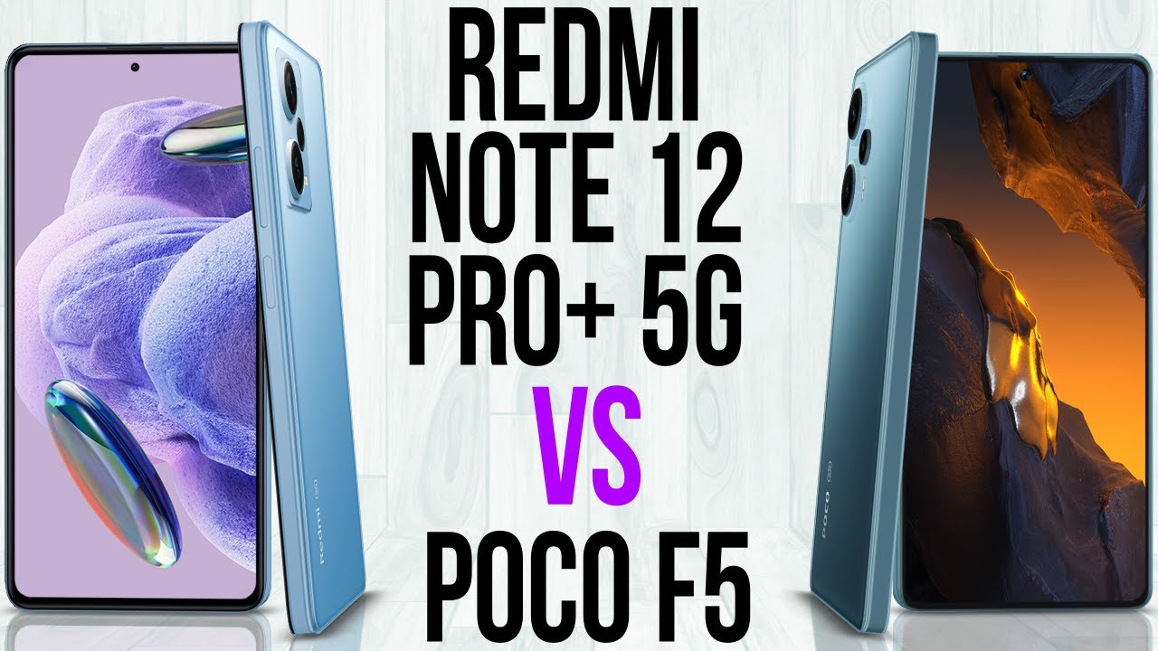 Redmi Note 12 Pro Plus 5G vs Poco F5 (Comparativo & Preços)