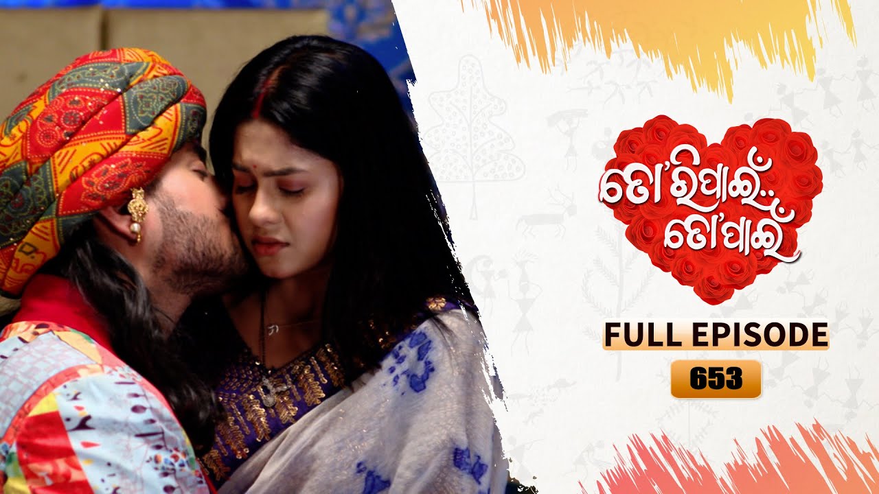 Tori Pain To Pain  | FULL EP - 653 | 6th June 2025 | Tarang TV | Tarang Plus