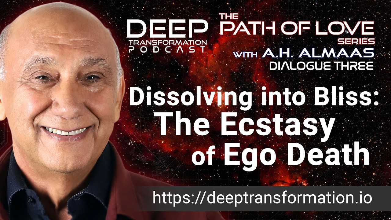 Dissolving into Bliss: The Ecstasy of Ego Death, with A. H. Almaas
