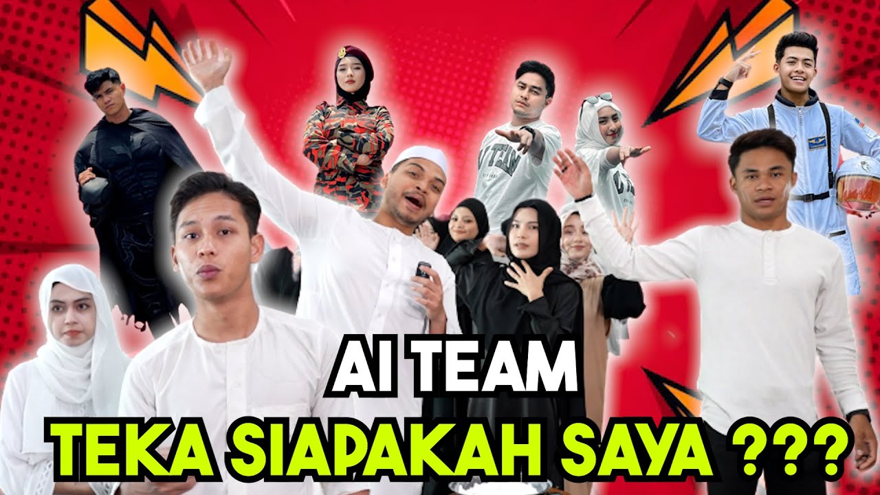 AI TEAM TEKA SIAPAKAH SAYA !!! FIENIQ HARGAI MOMENT BERSAMA AI TEAM...