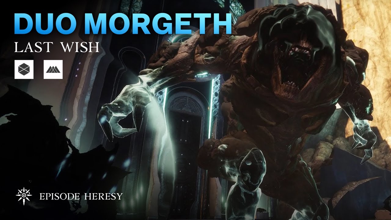 Duo Morgeth - Last Wish - Episode Heresy Act 3 - Destiny 2