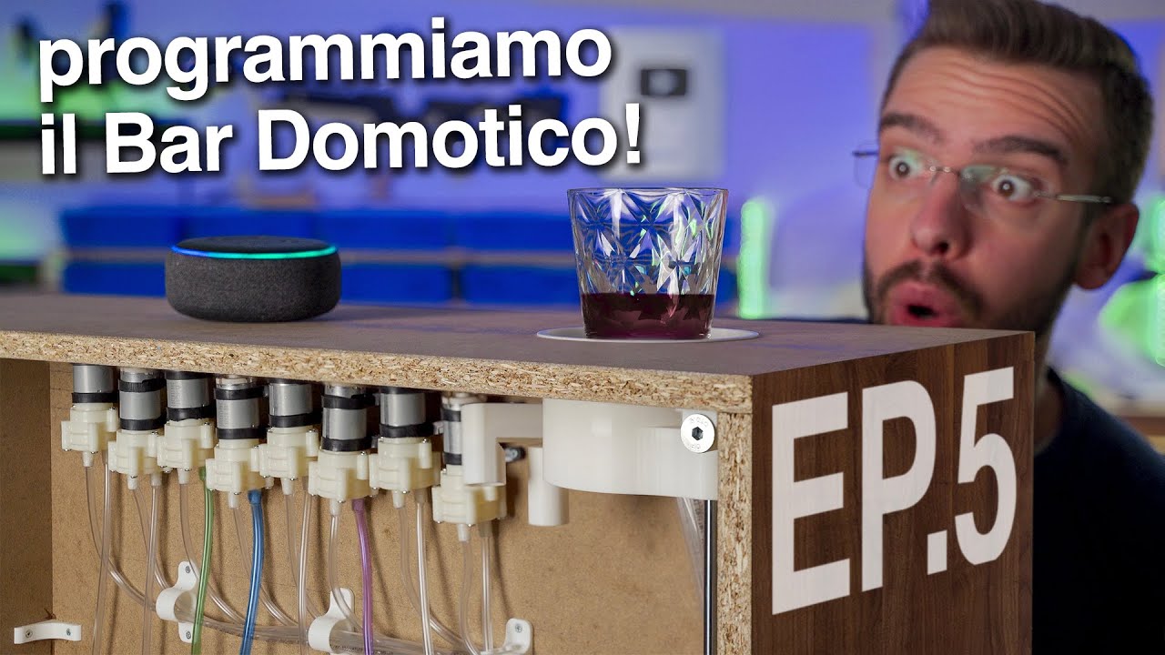 Il Bar Domotico prende vita! Programmiamo Arduino! Ep. 5