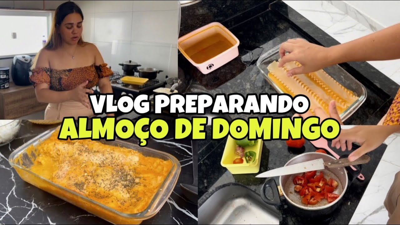 VLOG -  ALMOÇO DE DOMINGO😋🥬