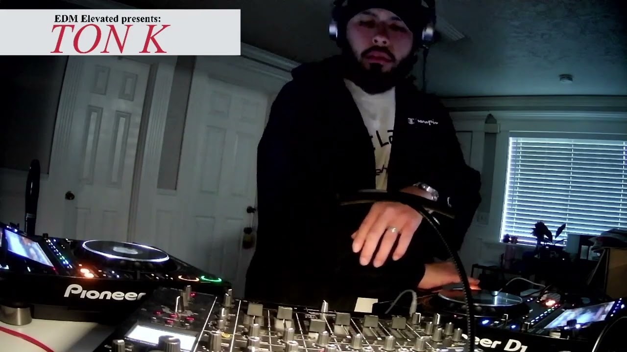 Ton K - EDM Elevated Wednesdays 5/14 - Replay