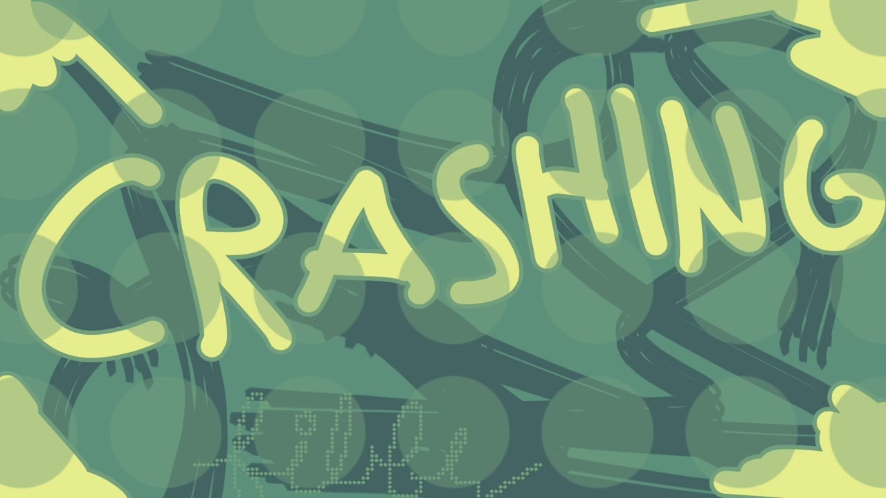 CRASHING