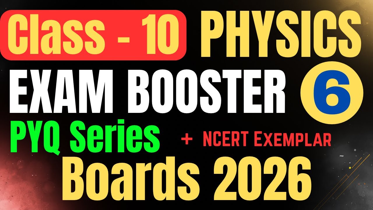 Exam Booster Series | Exemplar Bulb Questions + Refractive Index | Class 10 Boards 2026