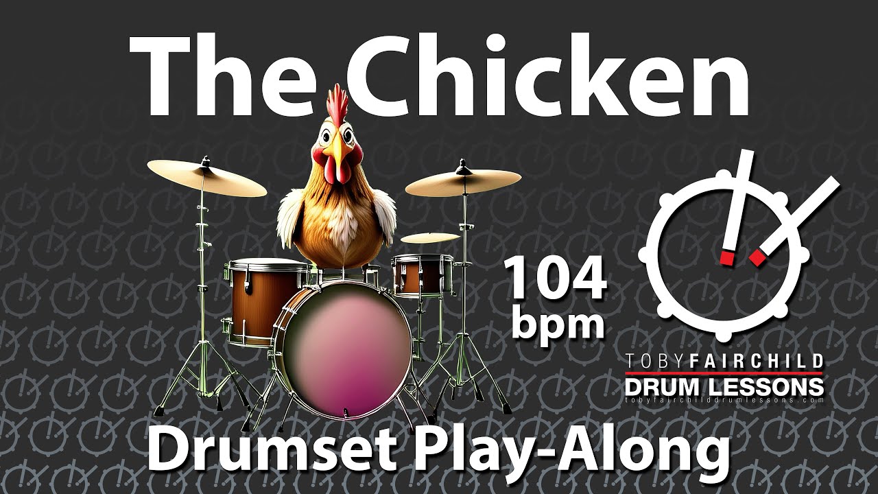 The Chicken : Drums Play-Along Backing Track