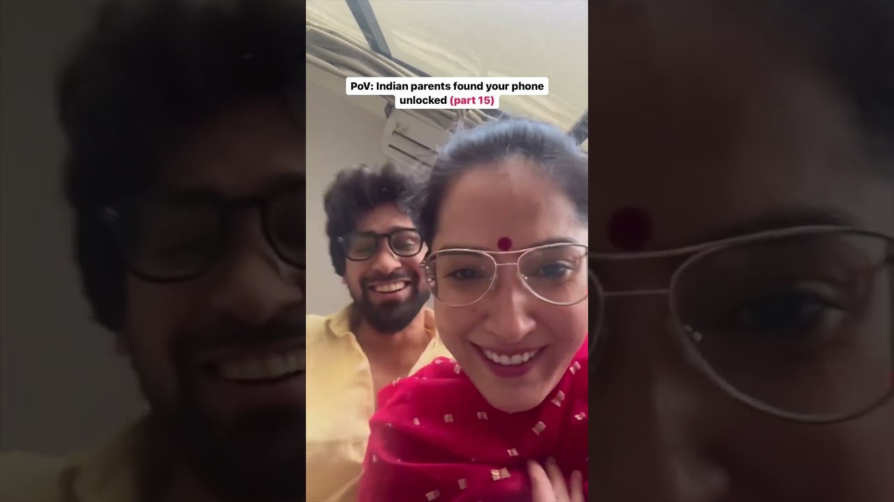 PoV your Indian parents found your phone unlocked part 15 ft @shibani_bedi