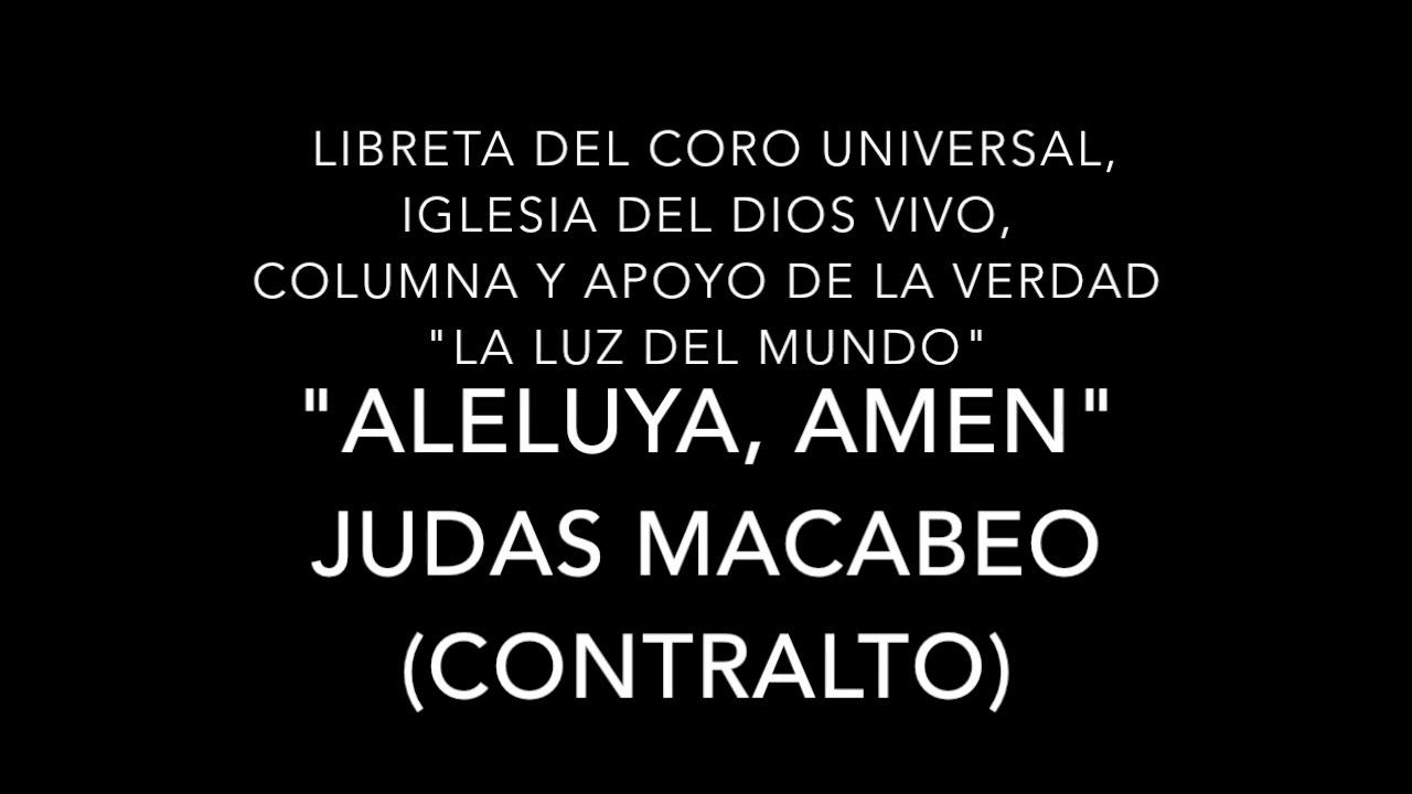 Aleluya, amen - Judas Macabeo (Contralto)
