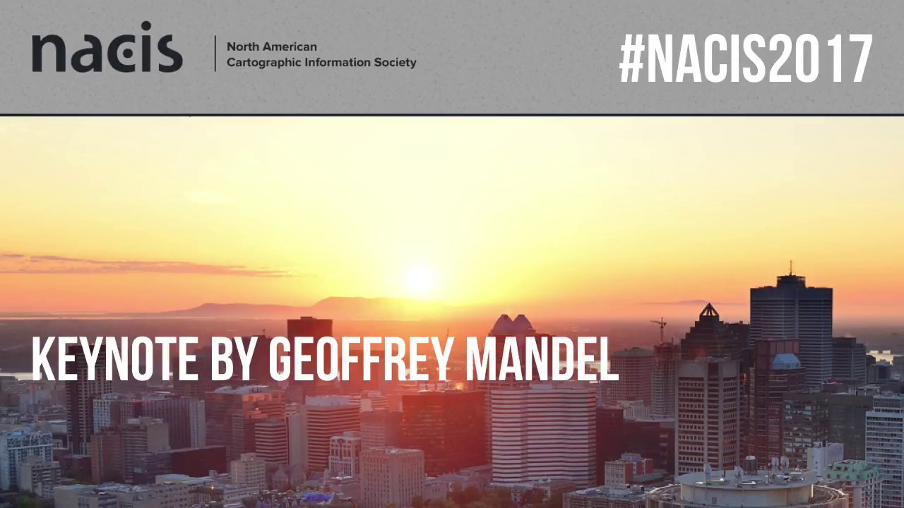 NACIS 2017: Keynote by Geoffrey Mandel