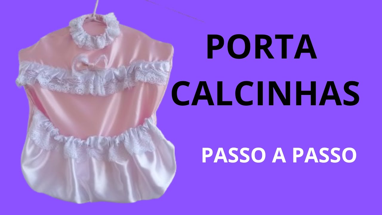 COMO FAZER UM PORTA CALCINHA (MUITO FÁCIL)