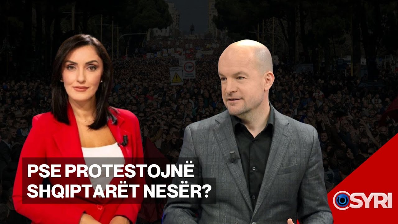INTERVISTA/ Pse protestojnë shqiptarët nesër?