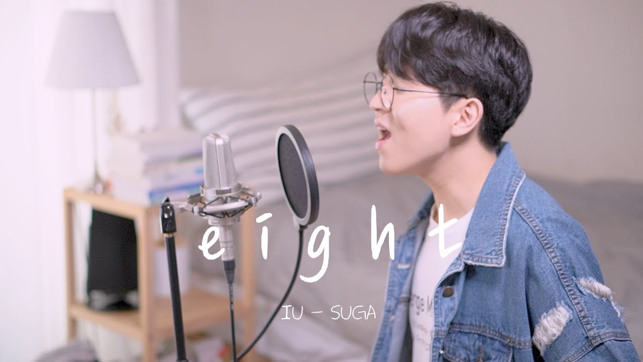 아이유(IU) - 에잇 (Feat.SUGA of BTS) [남자] Cover
