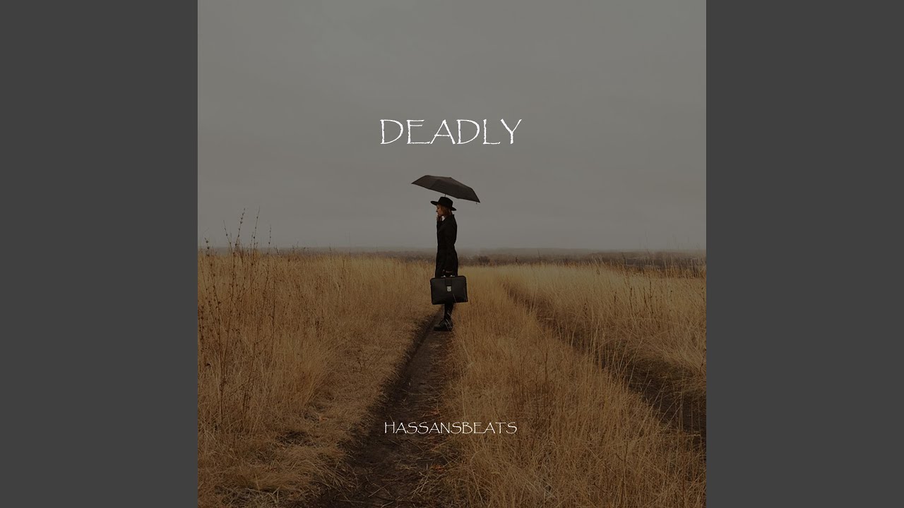 Deadly