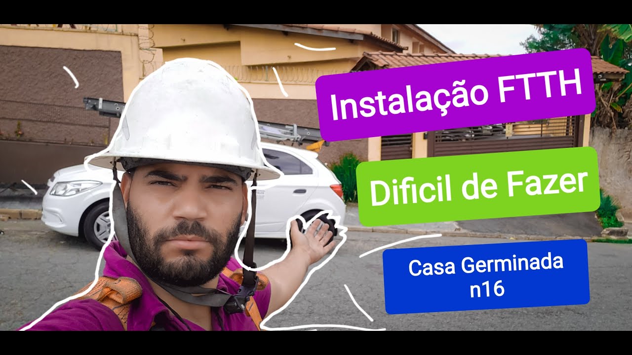 INSTALAÇÃO RESIDENCIAL EM FIBRA ÓPTICA (CASA DO CLIENTE) NA PRÁTICA