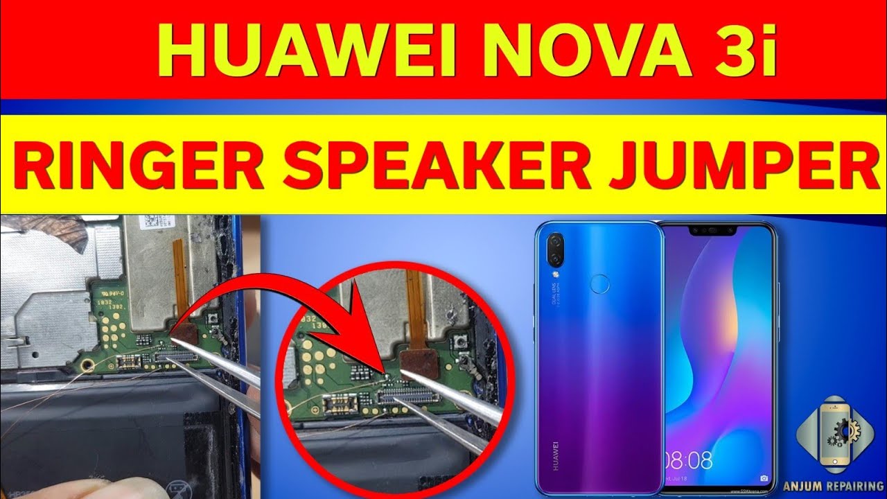 Huawei Nova 3i Ringer Speaker jumper solution By #ANJUMREPAIRING