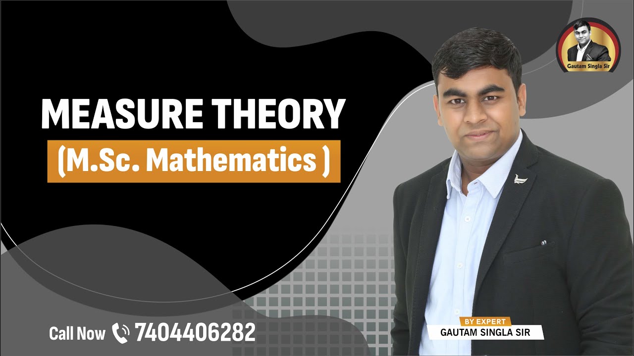 Measure Theory M.Sc. Mathematics