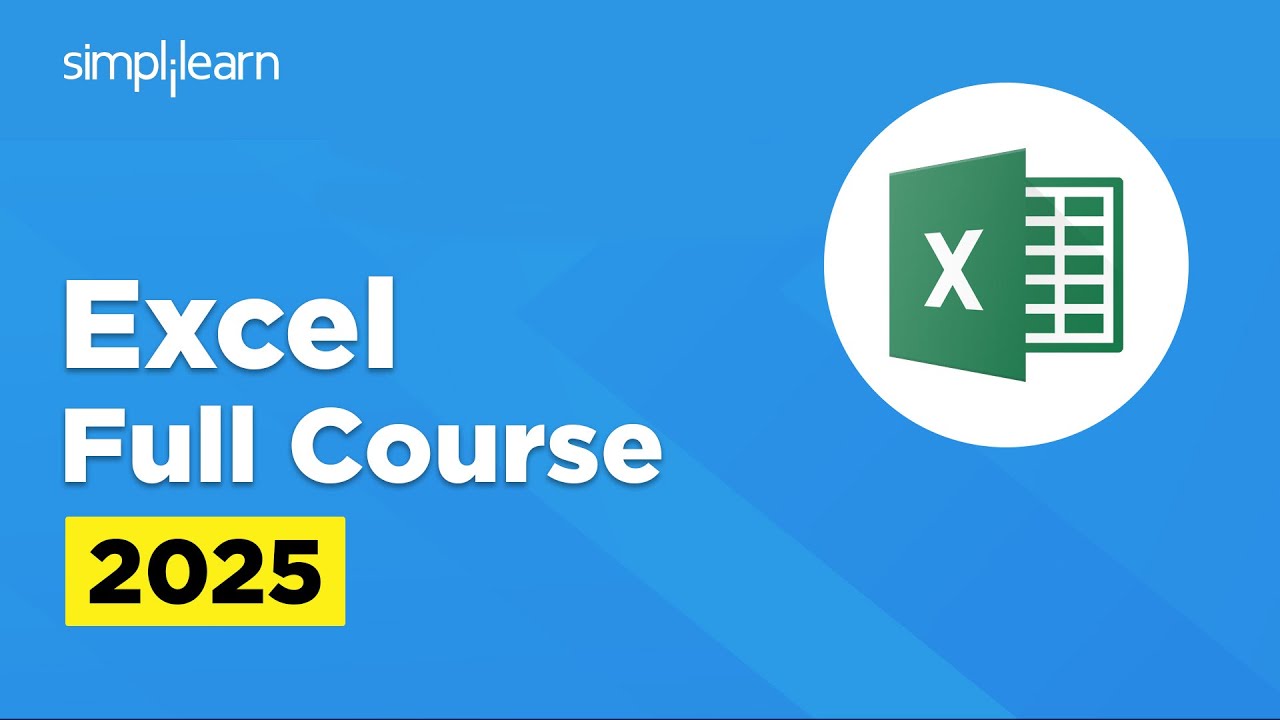 Excel Full Course 2026 | Excel Tutorial For Beginners | Microsoft Excel Course | Simplilearn