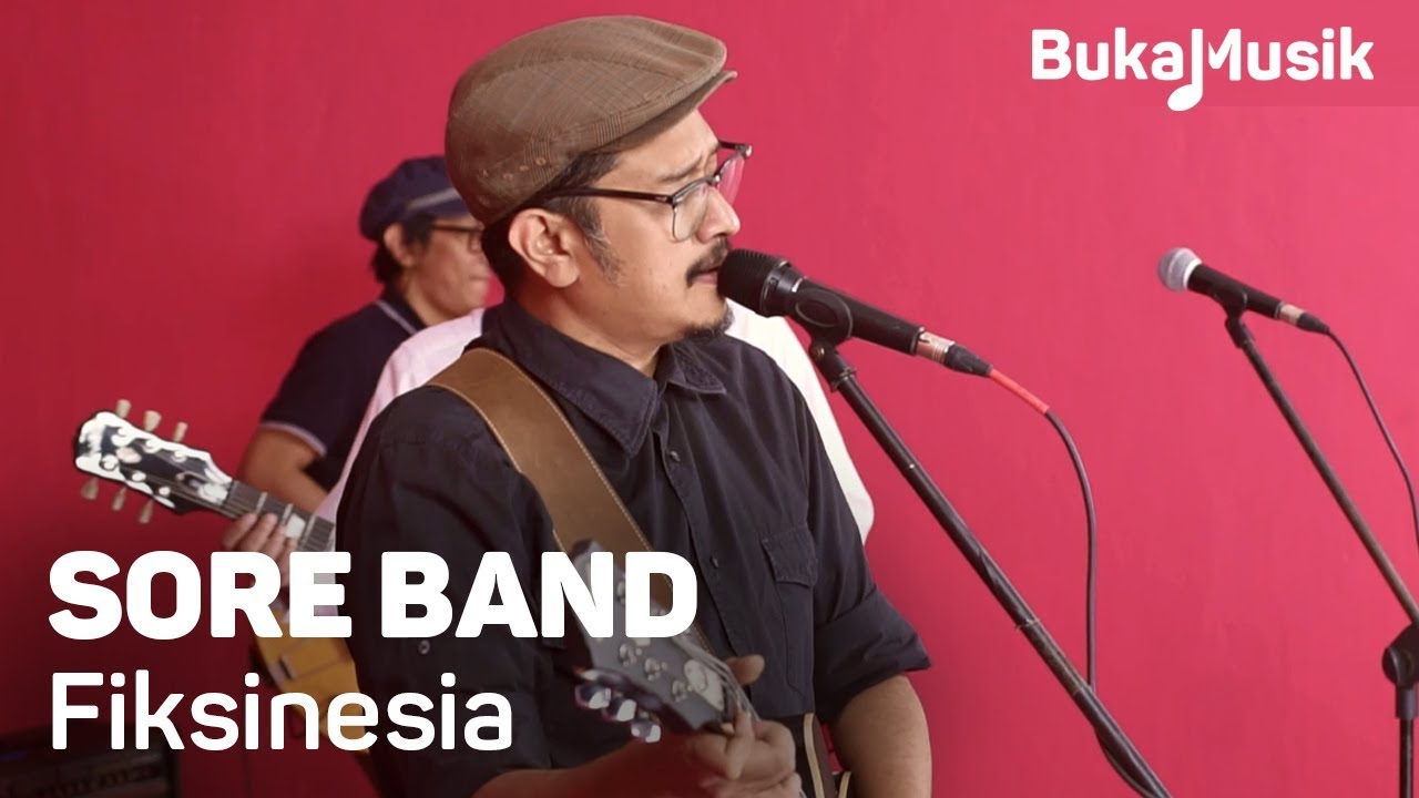 Sore Band - Fiksinesia (With Lyrics) | BukaMusik