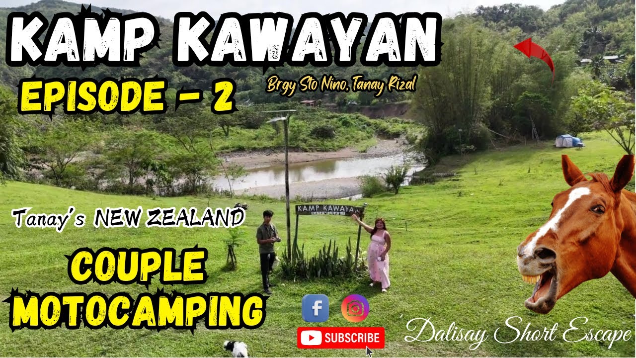 COUPLE MOTOCAMPING SA KAMP KAWAYAN EP-2 |ANG NEW ZEALAND NG TANAY!|AFFORDABLE AND PEACEFUL CAMPSITE