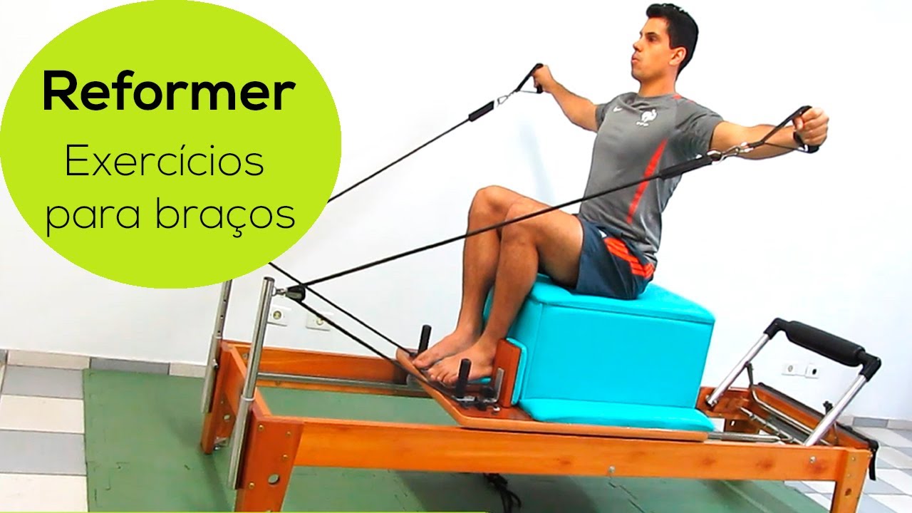 Exercícios Pilates - REFORMER #1 (FORTALECIMENTO DE BRAÇOS)