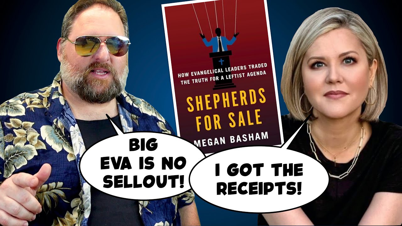 Did Big Eva Sell Out to the Left? (Guest Megan Basham)