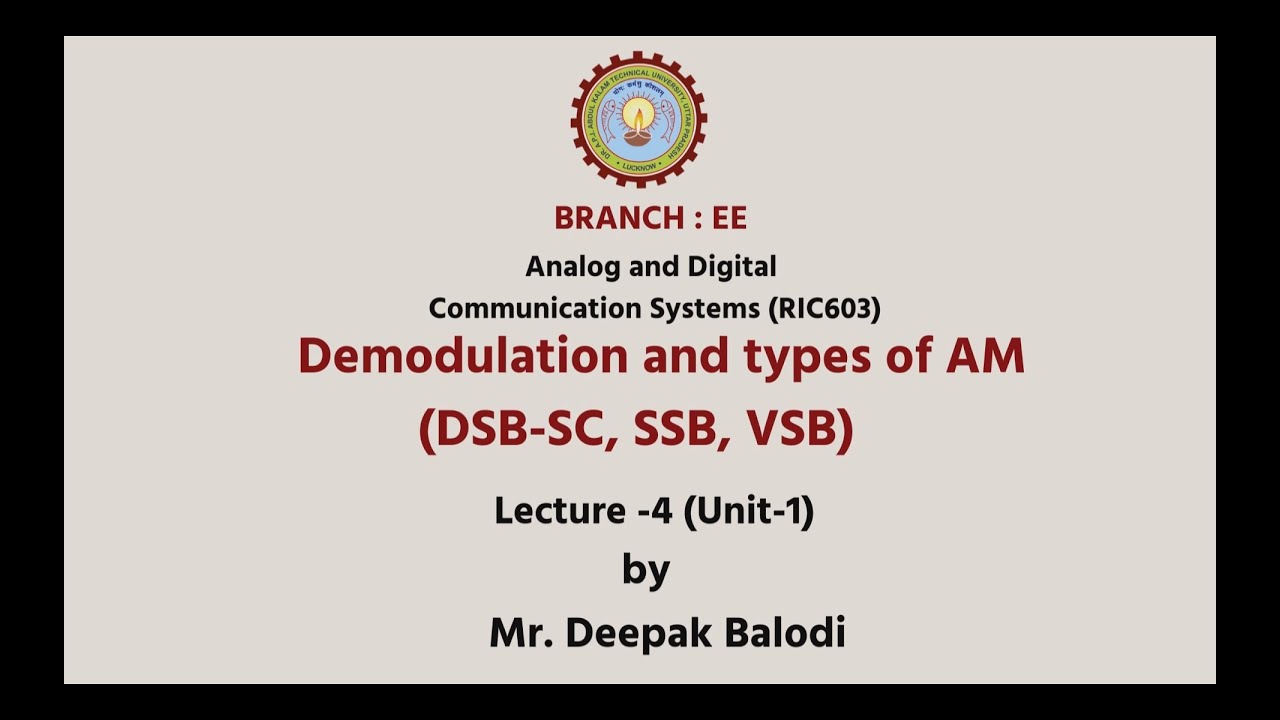 Analog & Digital Communicaton|Demodulation And Types of AM (DSB-SC, SSB, VSB)|AKTU Digital Education