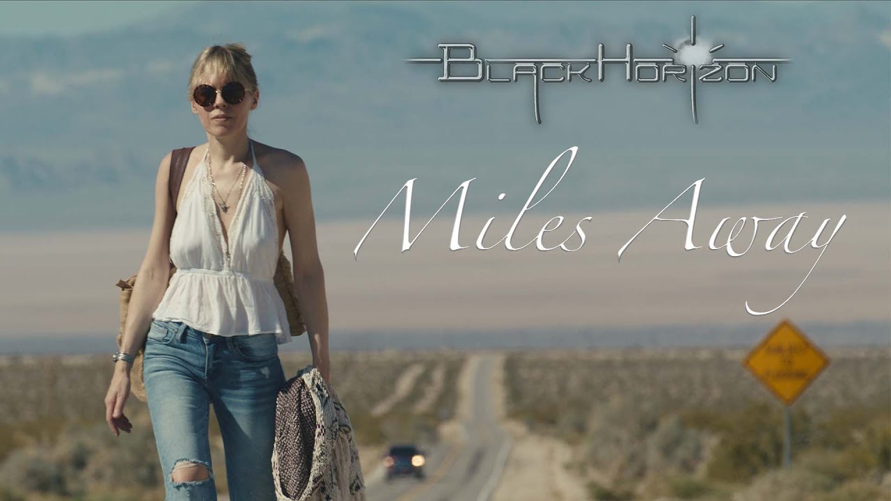 Miles Away by Black Horizon