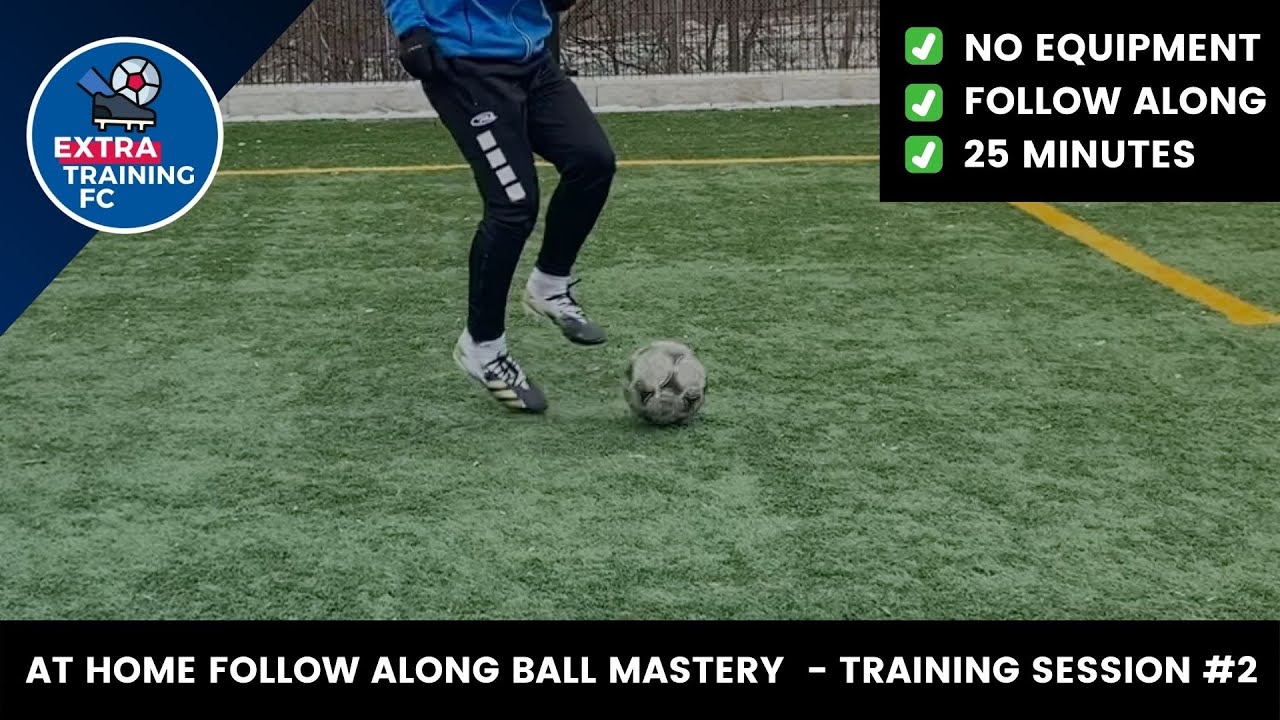SESSION #2 | 25 MINUTE AT HOME BALL MASTERY SOCCER TRAINING ⚽️ 🏠